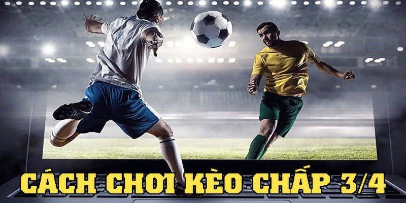 Những lưu ý khi chơi kèo chấp