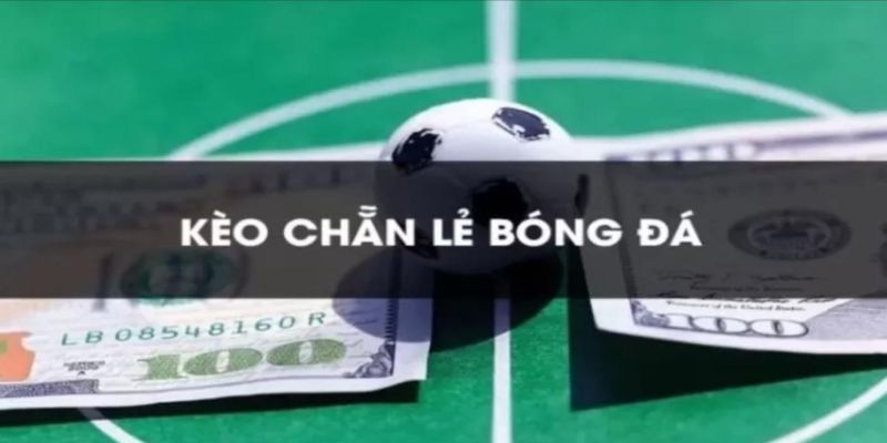 Kèo dữ đoán bàn thắng lẻ/chẵn